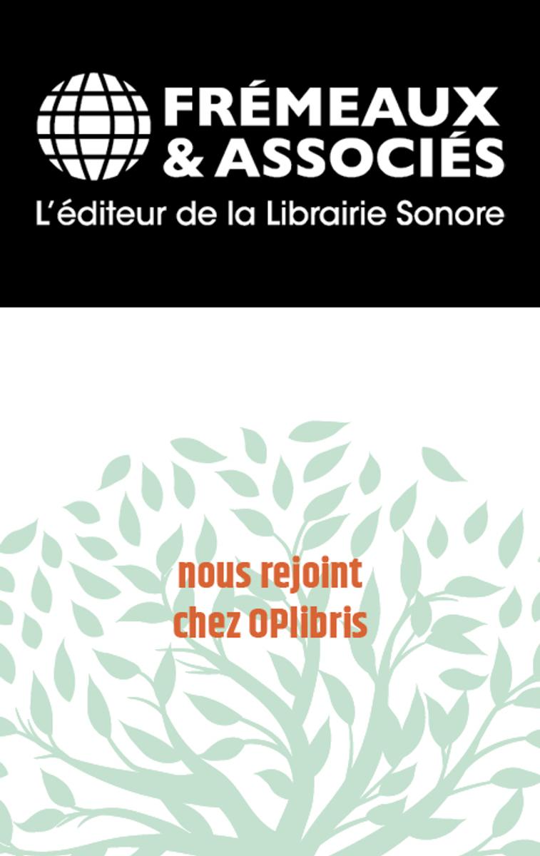 Frémeaux & Associés rejoint OPlibris